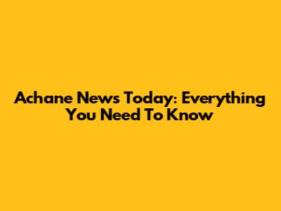 Achane News Today: Everything You Need To Know