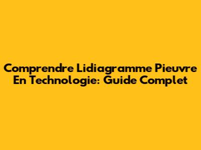 Comprendre L'idiagramme Pieuvre En Technologie: Guide Complet