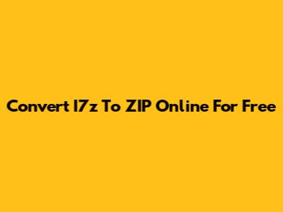 Convert I7z To ZIP Online For Free