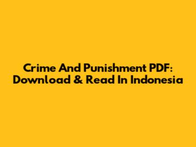 Crime And Punishment PDF: Download & Read In Indonesia