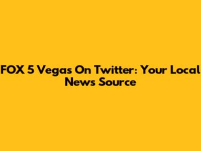 FOX 5 Vegas On Twitter: Your Local News Source