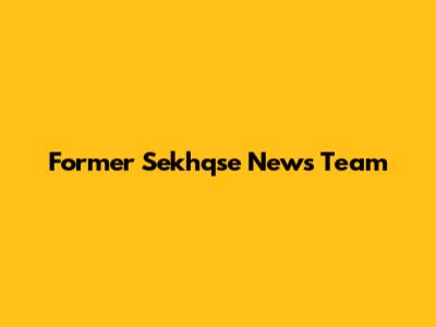 Former Sekhqse News Team