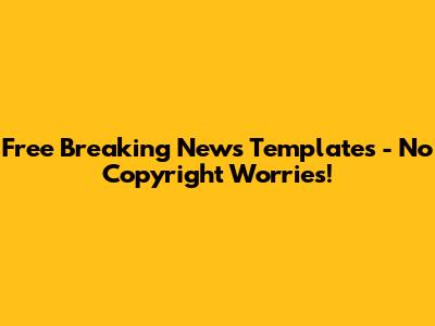 Free Breaking News Templates - No Copyright Worries!