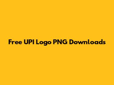 Free UPI Logo PNG Downloads