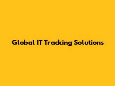 Global IT Tracking Solutions