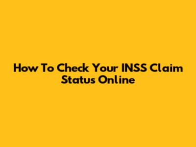 How To Check Your INSS Claim Status Online