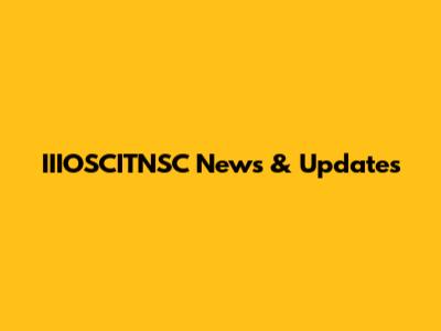 IIIOSCITNSC News & Updates