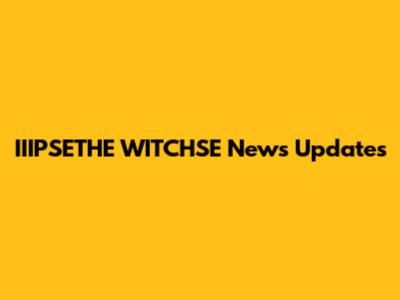 IIIPSETHE WITCHSE News Updates