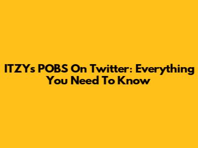 ITZY's POBS On Twitter: Everything You Need To Know
