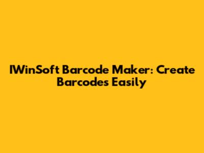 IWinSoft Barcode Maker: Create Barcodes Easily