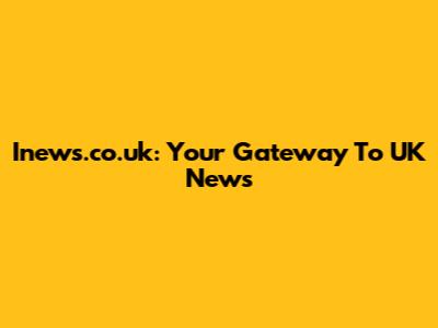 Inews.co.uk: Your Gateway To UK News