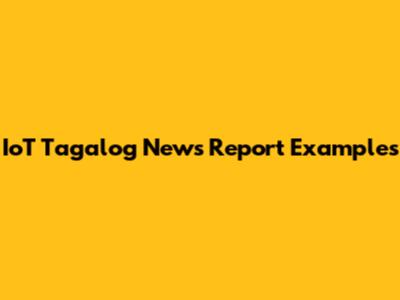 IoT Tagalog News Report Examples