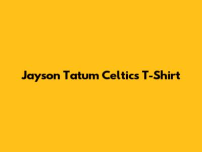 Jayson Tatum Celtics T-Shirt