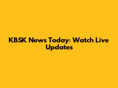 KBSK News Today: Watch Live Updates
