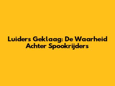 Luiders Geklaag: De Waarheid Achter Spookrijders
