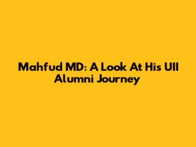 Mahfud MD: A Look At His UII Alumni Journey
