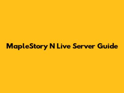 MapleStory N Live Server Guide