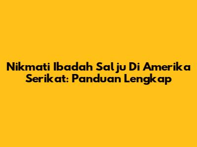 Nikmati Ibadah Salju Di Amerika Serikat: Panduan Lengkap