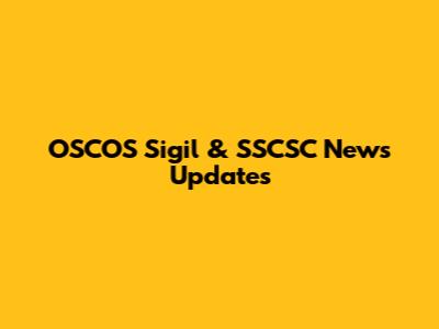 OSCOS Sigil & SSCSC News Updates