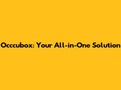 Occcubox: Your All-in-One Solution