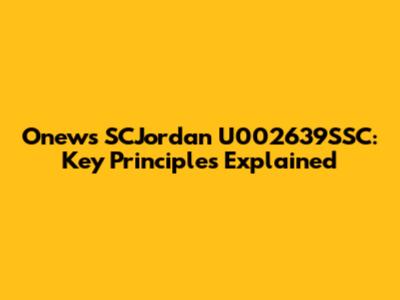 Onews SCJordan U002639SSC: Key Principles Explained