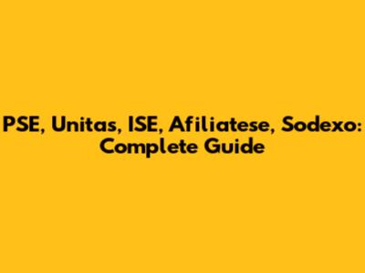 PSE, Unitas, ISE, Afiliatese, Sodexo: Complete Guide