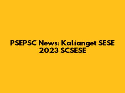 PSEPSC News: Kalianget SESE 2023 SCSESE