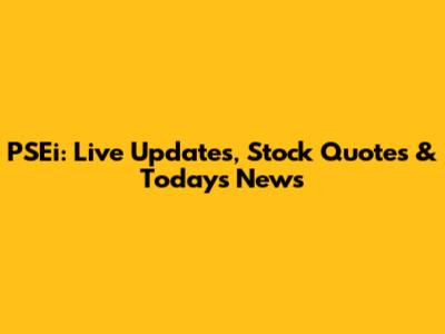 PSEi: Live Updates, Stock Quotes & Today's News