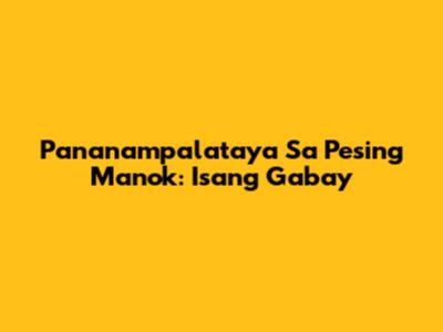 Pananampalataya Sa Pesing Manok: Isang Gabay