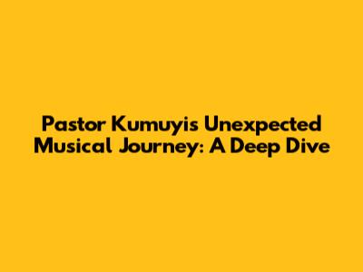 Pastor Kumuyi's Unexpected Musical Journey: A Deep Dive