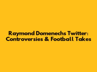 Raymond Domenech's Twitter: Controversies & Football Takes