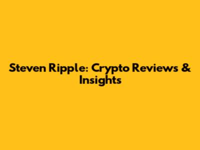 Steven Ripple: Crypto Reviews & Insights