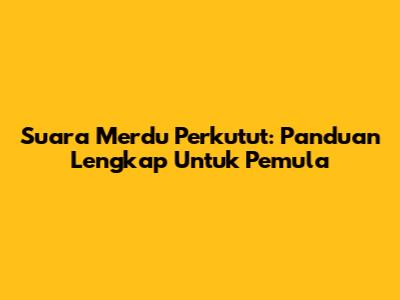 Suara Merdu Perkutut: Panduan Lengkap Untuk Pemula