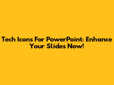 Tech Icons For PowerPoint: Enhance Your Slides Now!