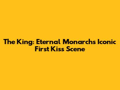 The King: Eternal Monarch's Iconic First Kiss Scene