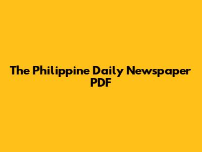 The Philippine Daily Newspaper PDF