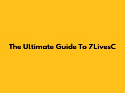 The Ultimate Guide To 7LivesC