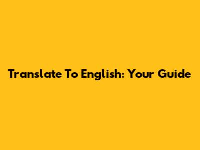Translate To English: Your Guide