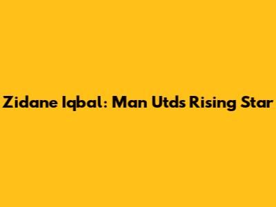 Zidane Iqbal: Man Utd's Rising Star